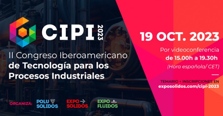 II Congreso Iberoamericano de Tecnología para el Proceso Industrial (CIPI)
