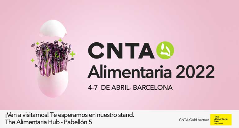 CNTA regresa a Alimentaria con un programa centrado en las oportunidades para transformar la alimentación del futuro a través de la tecnología