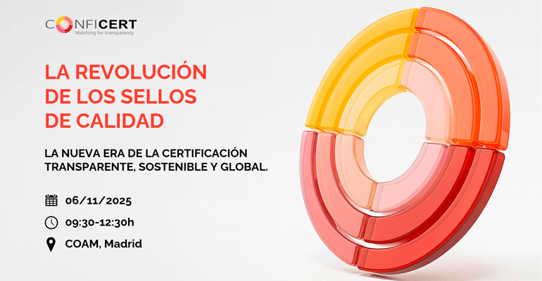 ACERTA estará presente en “La revolución de los sellos de calidad”, el evento que acoge la presentación de CONFICERT en España