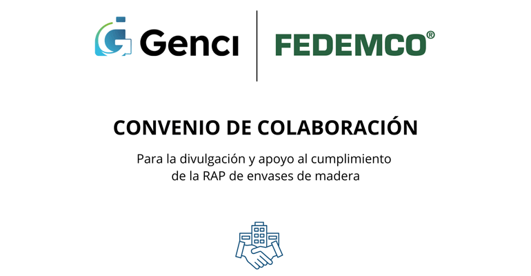 GENCI y FEDEMCO firman un convenio para la divulgación y apoyo al cumplimiento de la RAP de envases de madera