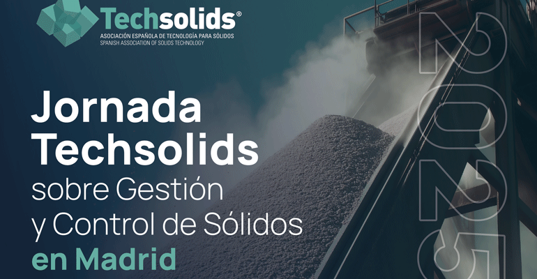 Techsolids celebra en noviembre una nueva jornada sobre ´Gestión y Control de Sólidos´