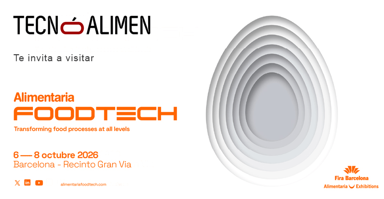 TecnoAlimen invita a sus lectores a visitar Alimentaria FoodTech 2026, el gran punto de encuentro de la innovación alimentaria